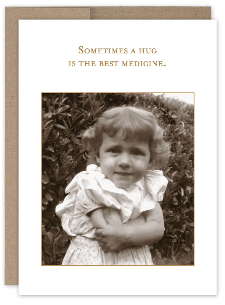 HUG IS THE BEST MEDICINE