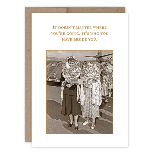 Where You're Going Birthday Card