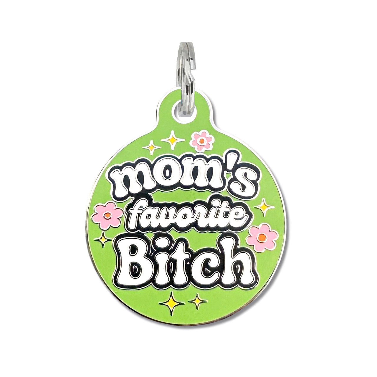 Mom's Favorite Bitch Pet Tag - Small 1" - Green Bad Tags Pet Friendly fav_bitch_green__66179