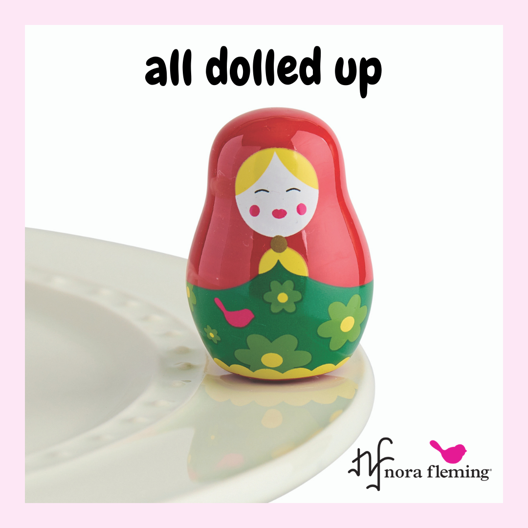 A271 Nora Flemming All Dolled Up Russian Doll Mini. Shop at The Painted Cottage in Edgewater MD.
