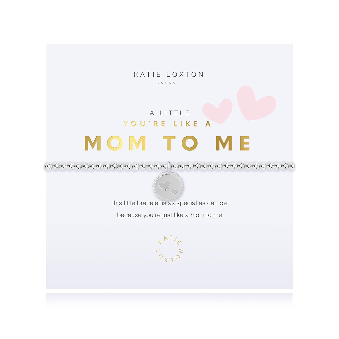 LIKE A MOM TO ME BRACELET Katie Loxton Jewelry non-traditional-mothers-day-gift